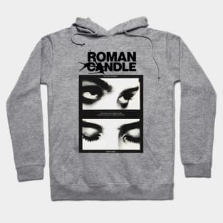 roman candle Hoodie